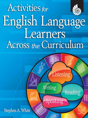 cover image of Activities for English Language Learners Across the Curriculum